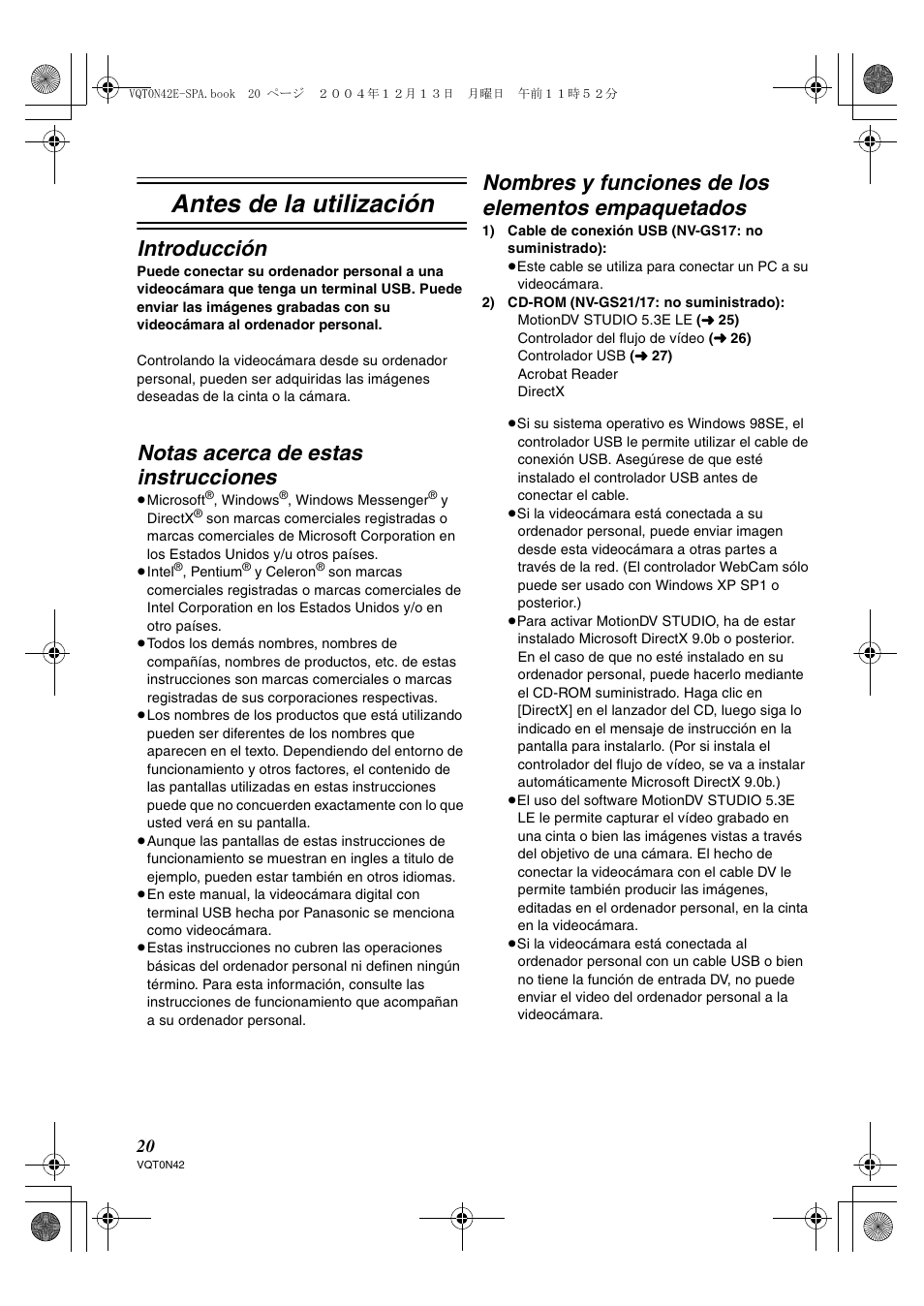 Antes de la utilización, Introducción, Notas acerca de estas instrucciones | Nombres y funciones de los elementos empaquetados | Panasonic NVGS150 User Manual | Page 3 / 16