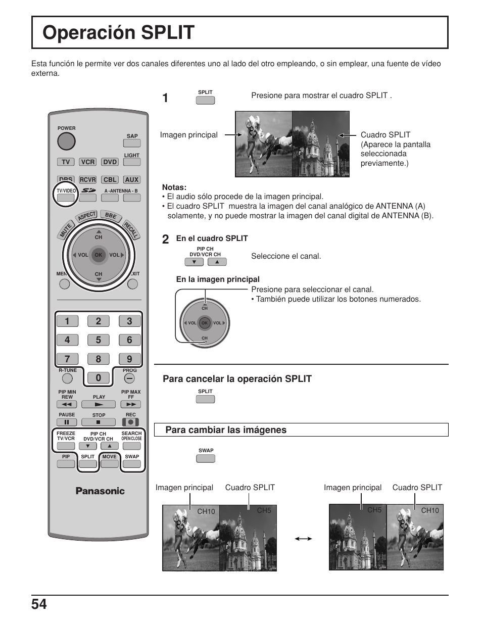 Operación split, Para cancelar la operación split, Para cambiar las imágenes | Panasonic TH42PX25UP User Manual | Page 54 / 68