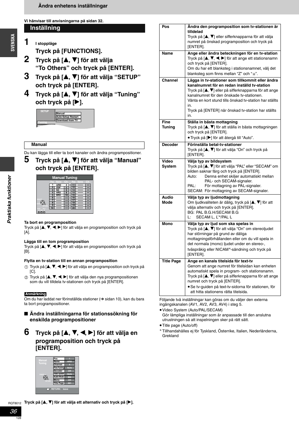 Tryck på [functions, Inställning, Pra kt is ka f unkt ione r | Ändra enhetens inställningar | Panasonic DMRES10 User Manual | Page 128 / 156