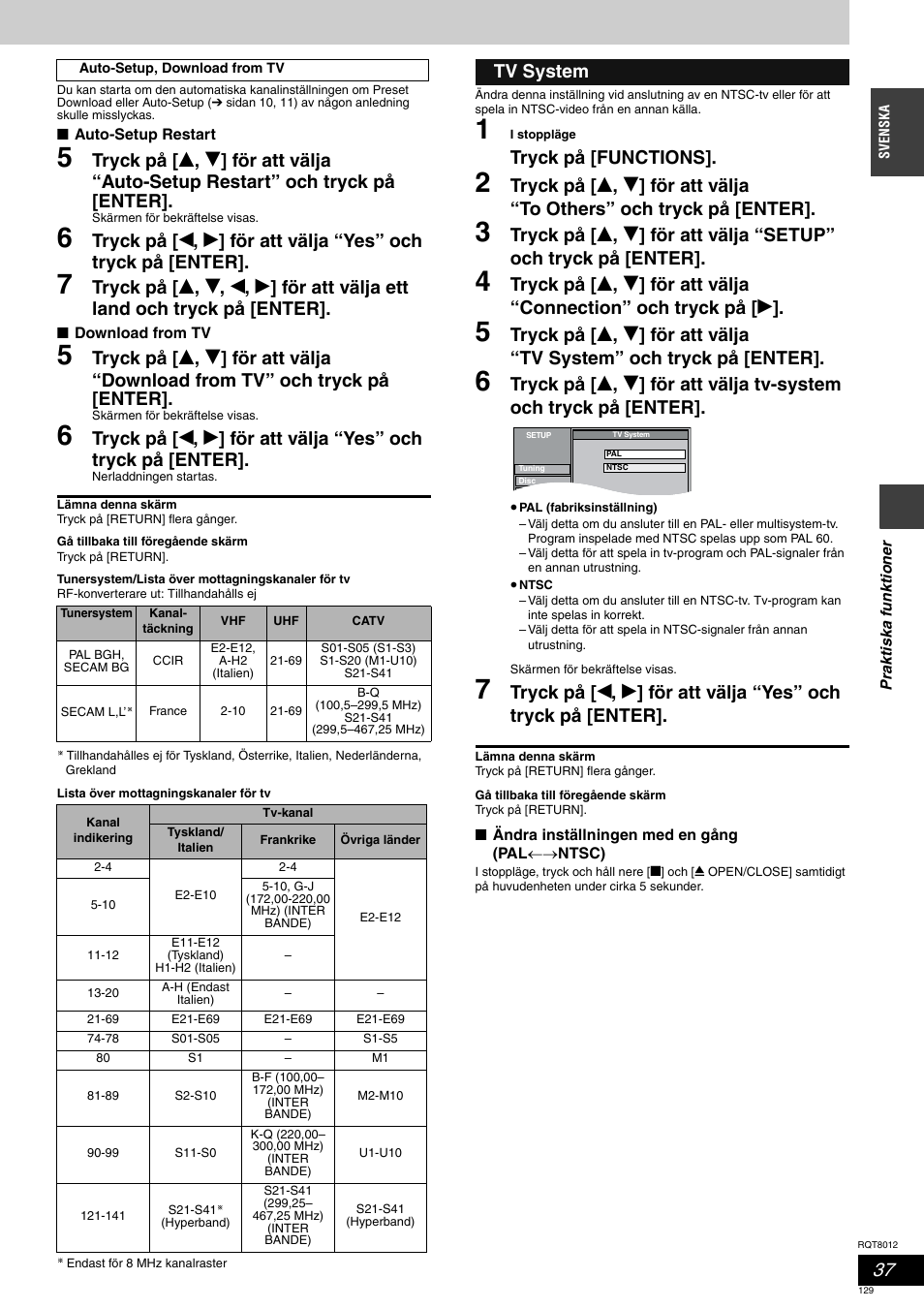 Tryck på [functions, Tv system | Panasonic DMRES10 User Manual | Page 129 / 156