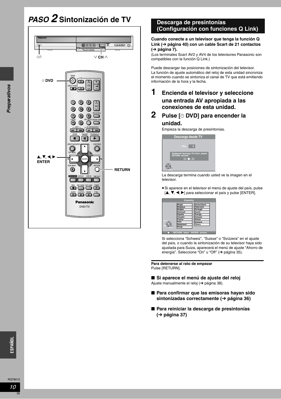 Paso, Sintonización de tv, Pulse [ ^ dvd] para encender la unidad | Prep ar at iv os, Si aparece el menú de ajuste del reloj | Panasonic DMRES10 User Manual | Page 56 / 156