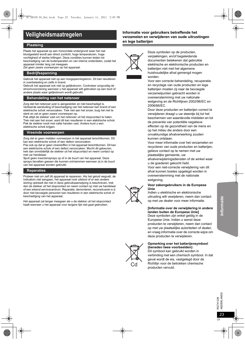 Veiligheidsmaatregelen | Panasonic SCXH150EG User Manual | Page 23 / 86