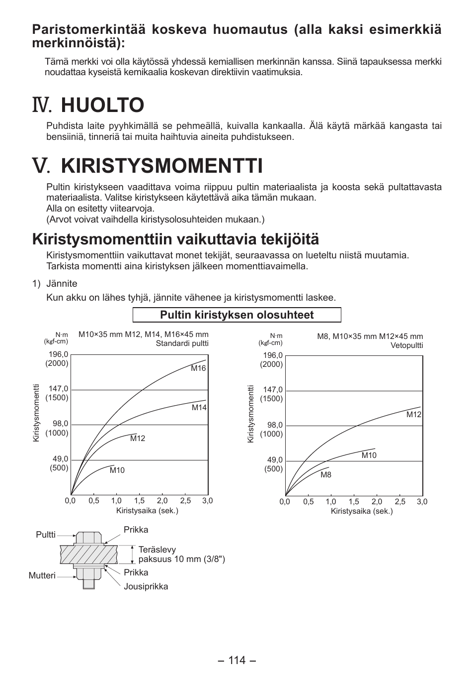 Huolto, Kiristysmomentti, Kiristysmomenttiin vaikuttavia tekijöitä | Pultin kiristyksen olosuhteet | Panasonic EY7541 User Manual | Page 114 / 140