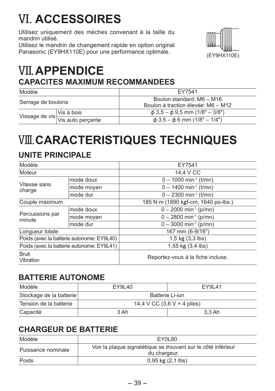Viii, Accessoires, Appendice | Caracteristiques techniques, Capacites maximum recommandees, Unite principale, Batterie autonome, Chargeur de batterie | Panasonic EY7541 User Manual | Page 39 / 140