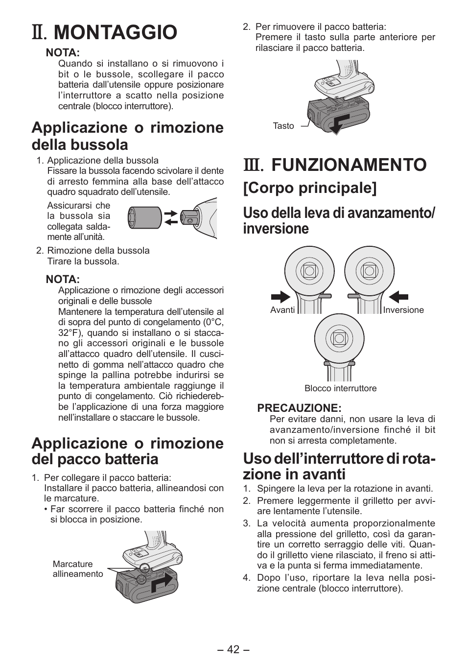 Montaggio, Funzionamento, Applicazione o rimozione della bussola | Applicazione o rimozione del pacco batteria, Uso dell’interruttore di rota- zione in avanti | Panasonic EY7541 User Manual | Page 42 / 140