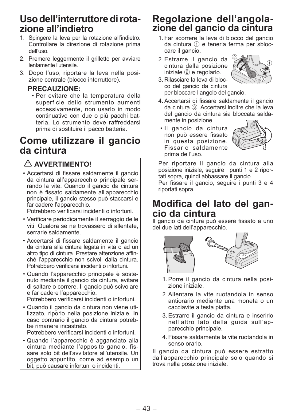 Uso dell’interruttore di rota- zione all’indietro, Come utilizzare il gancio da cintura, Modifica del lato del gan- cio da cintura | Panasonic EY7541 User Manual | Page 43 / 140