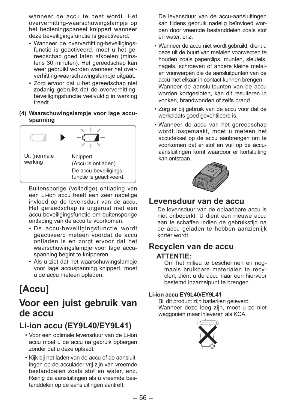 Accu] voor een juist gebruik van de accu, Levensduur van de accu, Recyclen van de accu | Panasonic EY7541 User Manual | Page 56 / 140