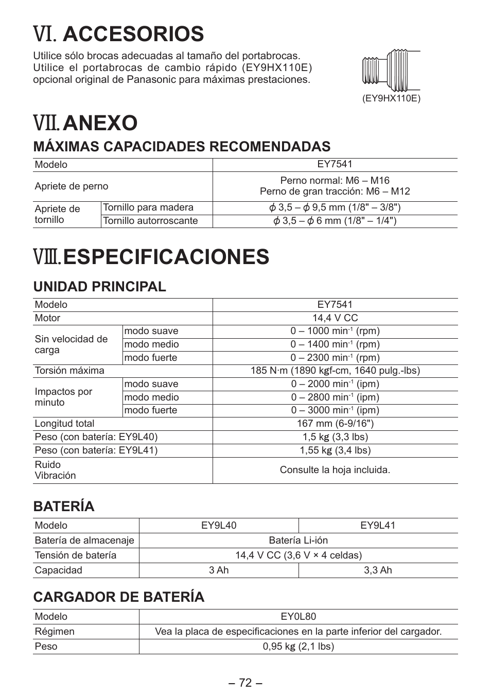 Viii, Accesorios, Anexo | Especificaciones, Máximas capacidades recomendadas, Unidad principal, Batería, Cargador de batería | Panasonic EY7541 User Manual | Page 72 / 140
