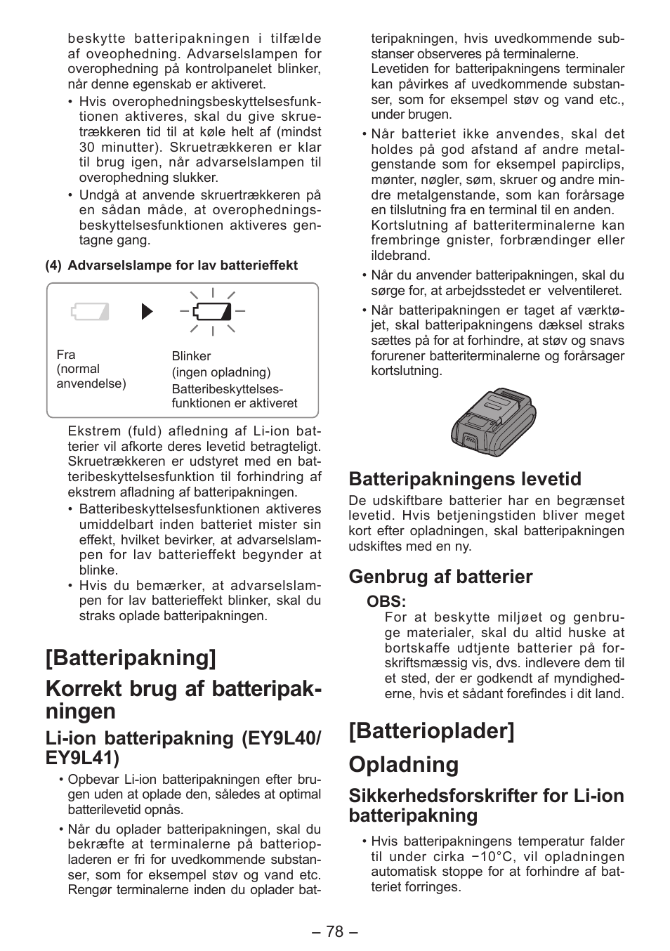 Batteripakning] korrekt brug af batteripak- ningen, Batterioplader] opladning, Batteripakningens levetid | Genbrug af batterier, Sikkerhedsforskrifter for li-ion batteripakning | Panasonic EY7541 User Manual | Page 78 / 140