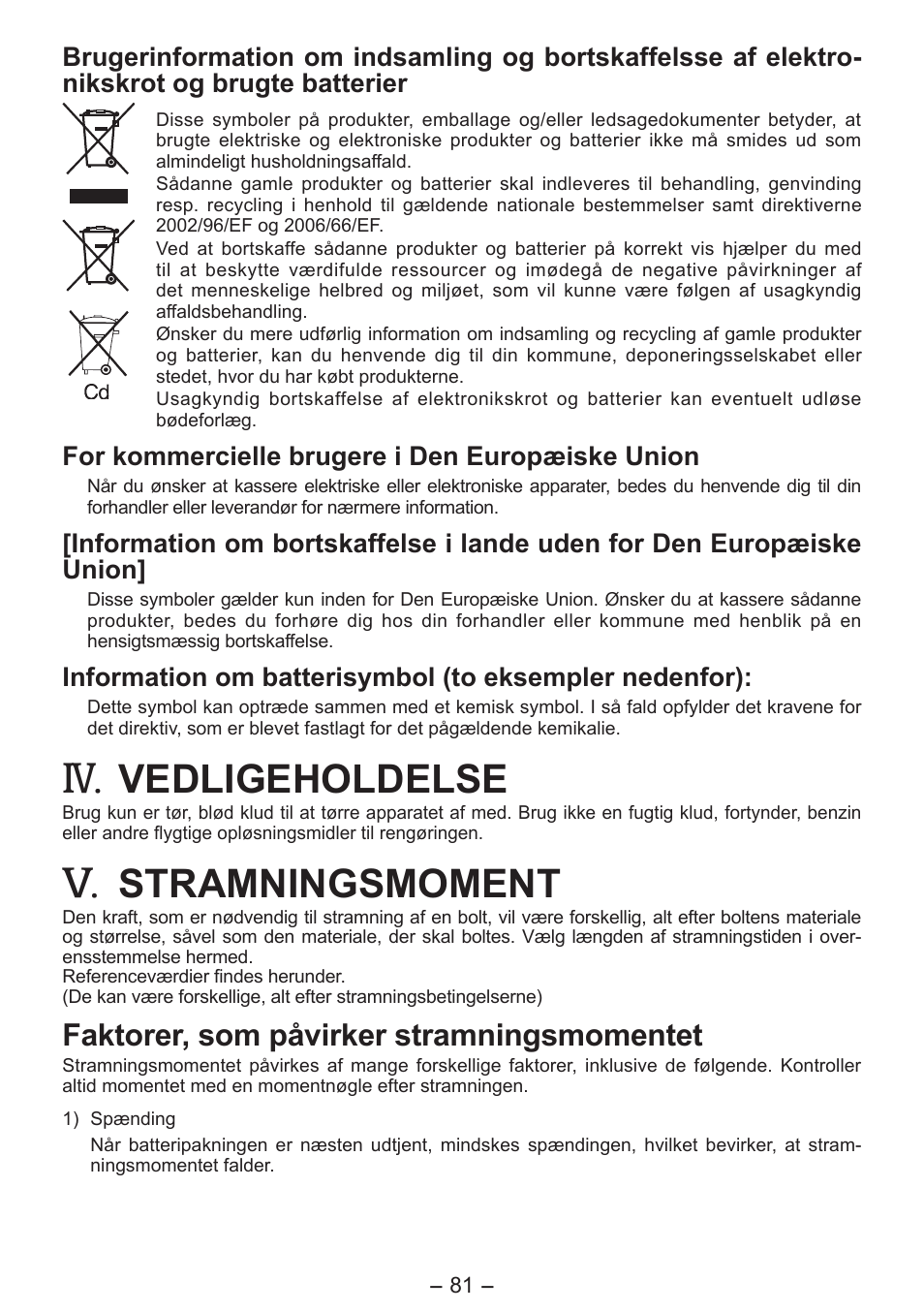 Vedligeholdelse, Stramningsmoment, Faktorer, som påvirker stramningsmomentet | Panasonic EY7541 User Manual | Page 81 / 140