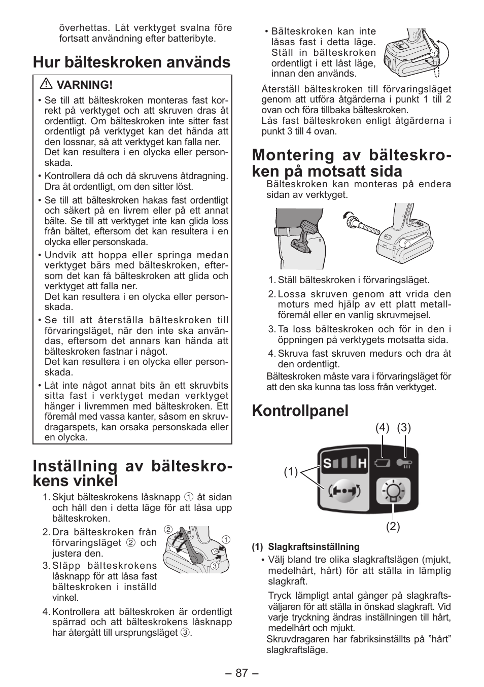 Hur bälteskroken används, Inställning av bälteskro- kens vinkel, Montering av bälteskro- ken på motsatt sida | Kontrollpanel | Panasonic EY7541 User Manual | Page 87 / 140