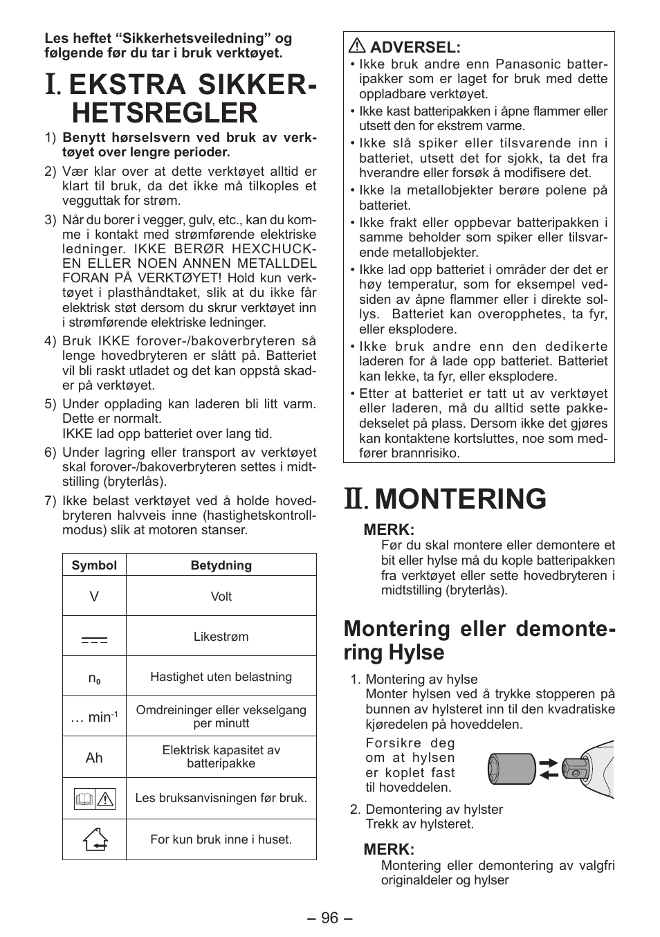 Ekstra sikker- hetsregler, Montering, Montering eller demonte- ring hylse | Panasonic EY7541 User Manual | Page 96 / 140