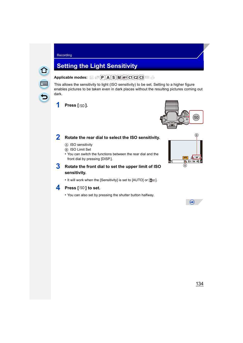 Setting the light sensitivity, P134), Press | Rotate the rear dial to select the iso sensitivity, Press [ ] to set | Panasonic DMC-GH3KBODY User Manual | Page 134 / 319