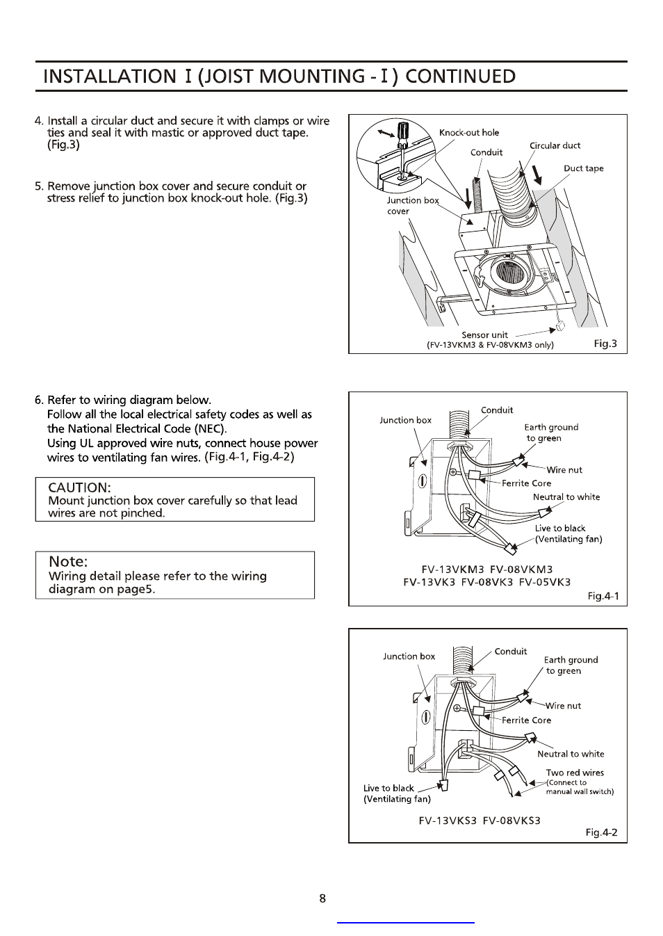 Caution, Note, Installation i (joist mounting - i) continued | Panasonic FV-08VK3 User Manual | Page 8 / 12