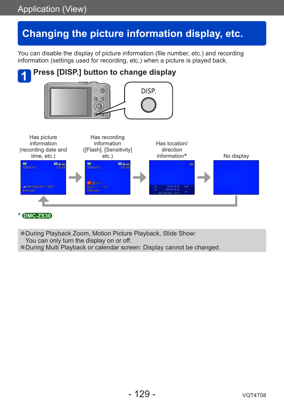 Application (view), Changing the picture information display, etc, Changing the picture information | Display, etc, Press [disp.] button to change display | Panasonic DMC-ZS30K User Manual | Page 129 / 314