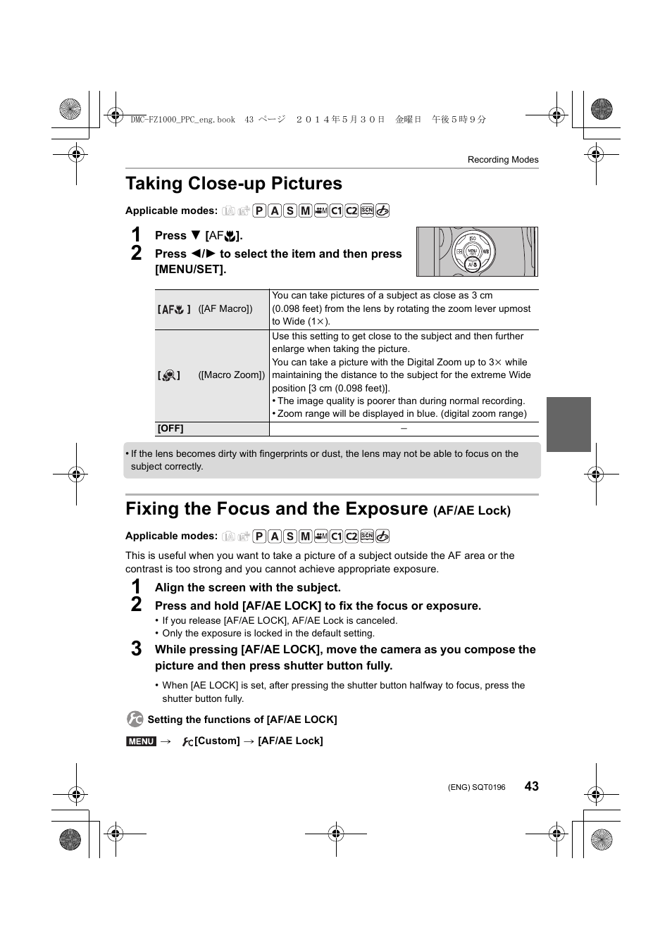 Taking close-up pictures, Fixing the focus and the exposure (af/ae lock), Fixing the focus and the exposure | Panasonic DMC-FZ1000 User Manual | Page 43 / 96