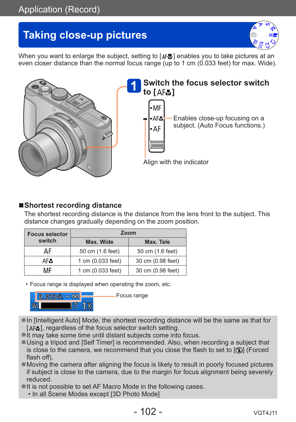 Taking close-up pictures, Application (record) | Panasonic DMC-LX7K User Manual | Page 102 / 226