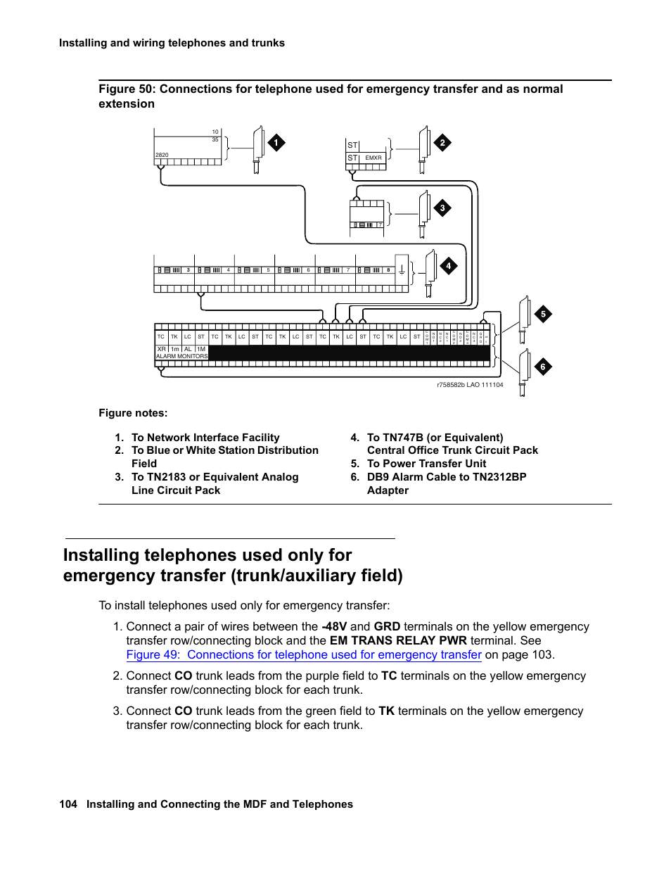 Installing telephones used only for, Emergency transfer (trunk/auxiliary field) | Avaya 03-300686 User Manual | Page 104 / 156