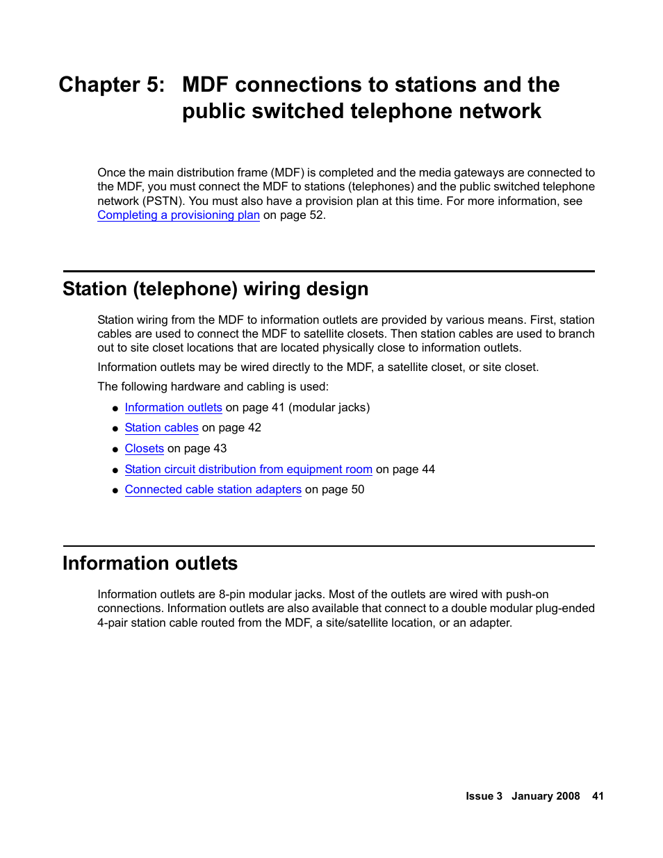 Station (telephone) wiring design, Information outlets, Chapter 5: mdf connections to stations and the | Public switched telephone network | Avaya 03-300686 User Manual | Page 41 / 156