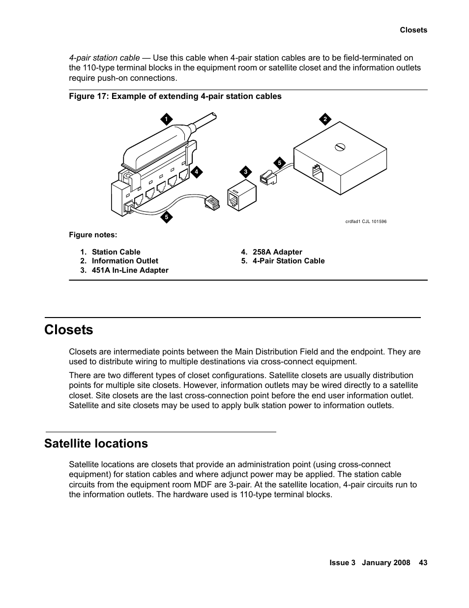 Closets, Satellite locations, Figure 17: example of extending 4-pair station | Cables | Avaya 03-300686 User Manual | Page 43 / 156