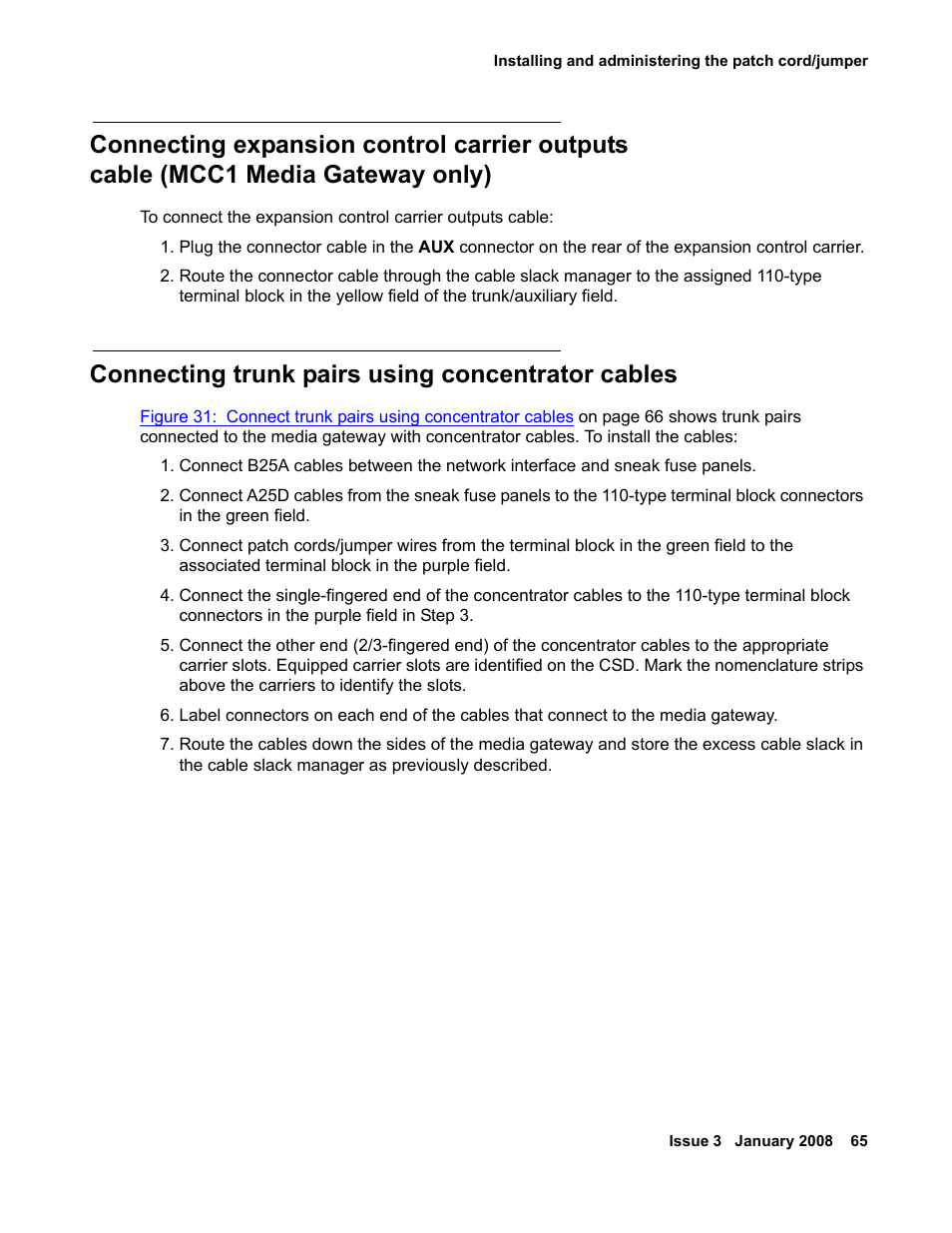 Connecting trunk pairs using concentrator cables, Connecting expansion control carrier outputs, Cable (mcc1 media gateway only) | Avaya 03-300686 User Manual | Page 65 / 156