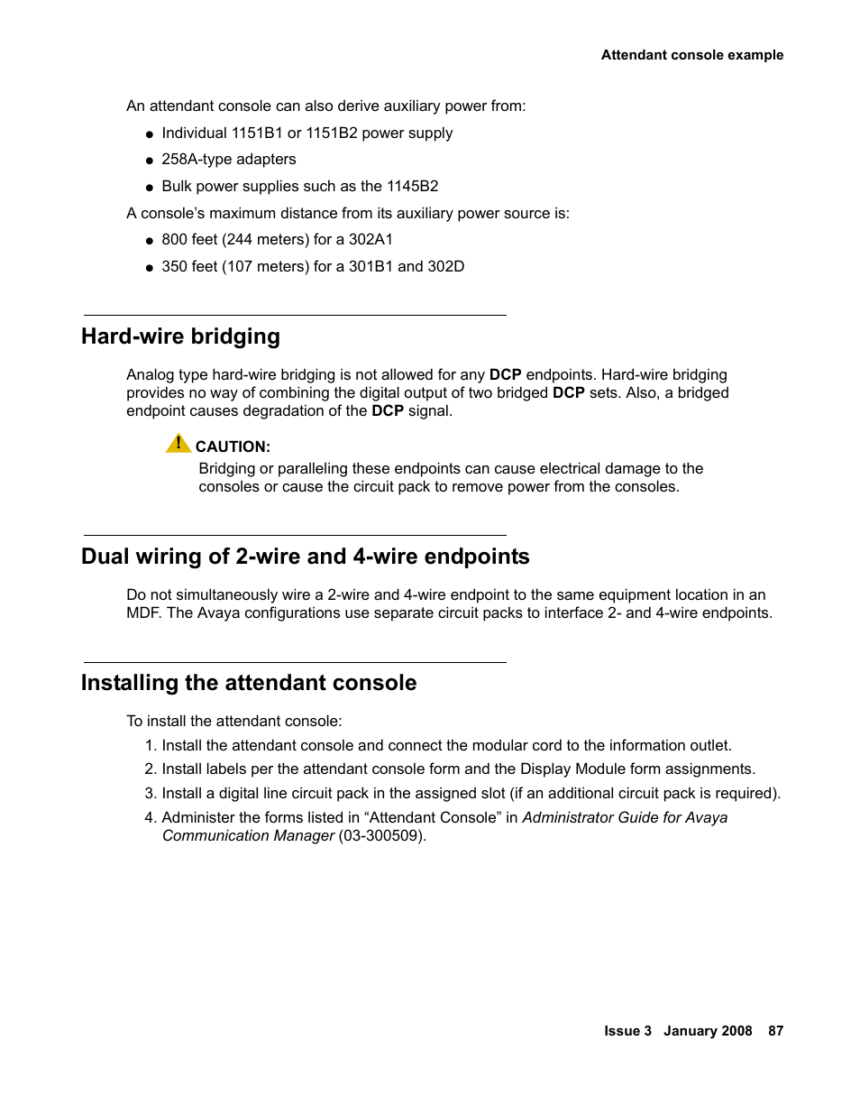 Hard-wire bridging, Dual wiring of 2-wire and 4-wire endpoints, Installing the attendant console | Avaya 03-300686 User Manual | Page 87 / 156