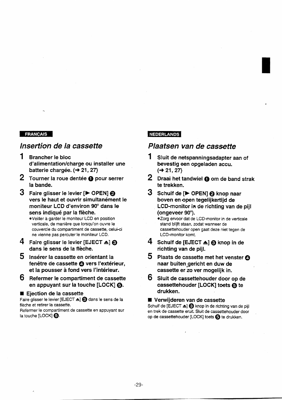 Insertion de la cassette, Plaatsen van de cassette | Panasonic NVVX30EG User Manual | Page 29 / 164