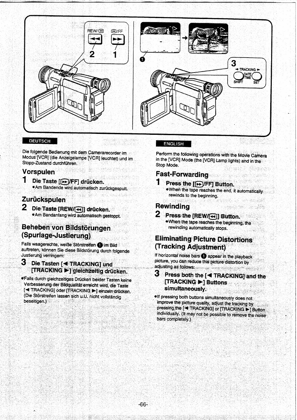 Vorspulen, Zurückspulen, Beheben von bildstörungen (spurlage-justierung) | Fast-forwarding, Rewinding, Vorspulen •zurückspulen, Fast-forwarding •rewinding | Panasonic NVVX30EG User Manual | Page 66 / 164