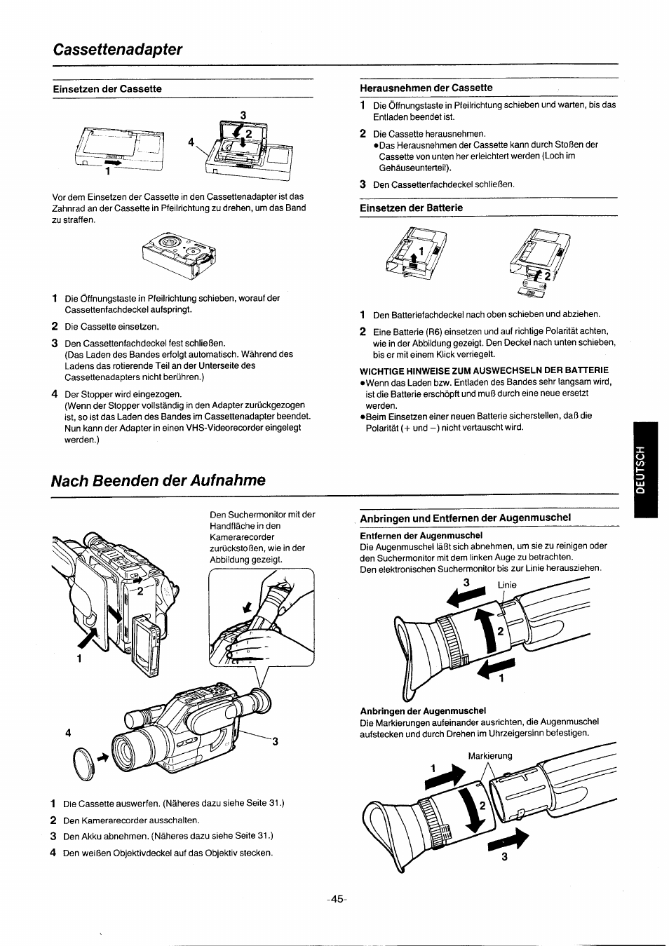 Cassettenadapter, Herausnehmen der cassette, Einsetzen der batterie | Nach beenden der aufnahme, Anbringen und entfernen der augenmuschel, Dazu | Panasonic NVG2E User Manual | Page 45 / 76