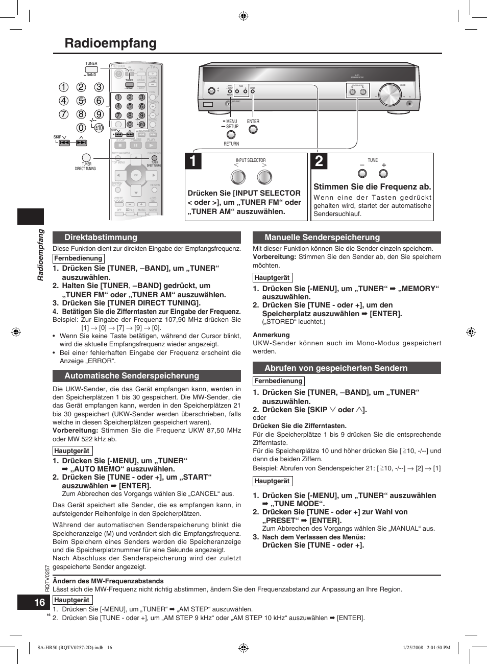 Radioempfang, Stimmen sie die frequenz ab, Direktabstimmung | Automatische senderspeicherung, Manuelle senderspeicherung, Abrufen von gespeicherten sendern, Drücken sie [tune - oder | Panasonic SAHR50EG User Manual | Page 16 / 68