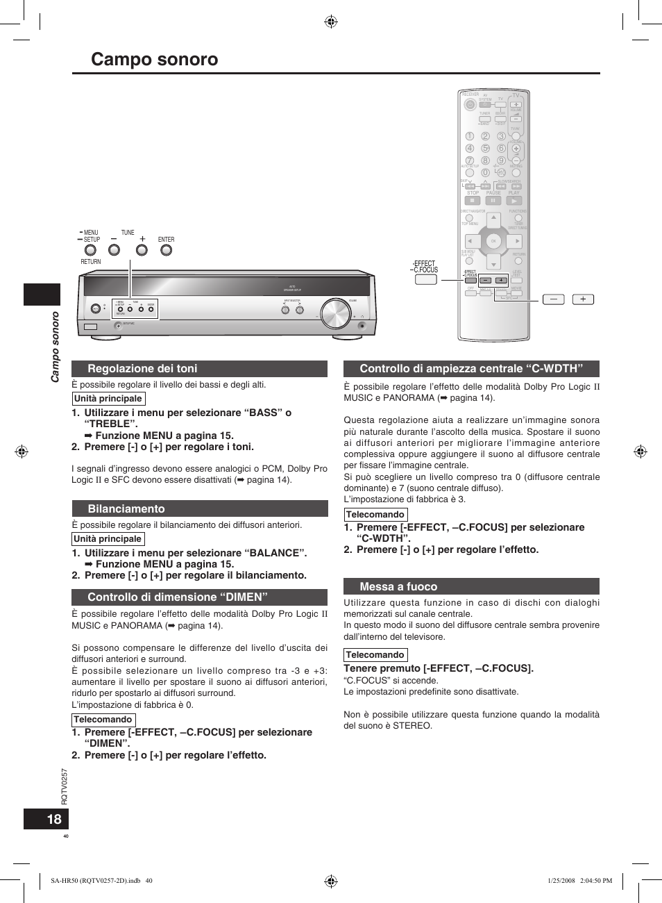 Campo sonoro, Regolazione dei toni, Bilanciamento | Controllo di dimensione “dimen, Controllo di ampiezza centrale “c-wdth, Messa a fuoco, Tenere premuto [-effect, ―c.focus, Telecomando, Unità principale | Panasonic SAHR50EG User Manual | Page 40 / 68