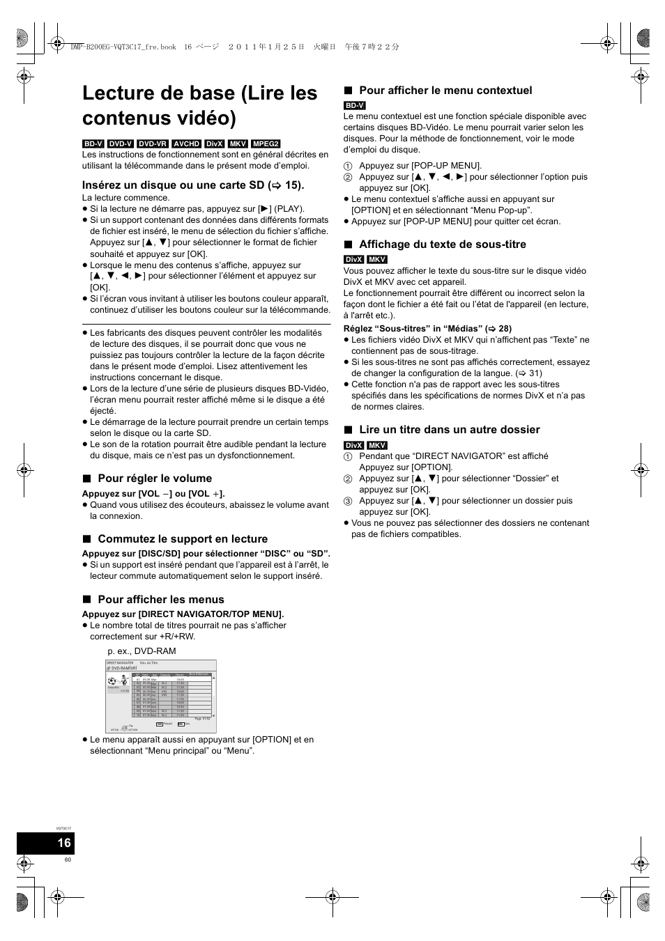 Lecture de base (lire les contenus vidéo), Insérez un disque ou une carte sd ( > 15), Pour régler le volume | Commutez le support en lecture, Pour afficher les menus, Pour afficher le menu contextuel, Affichage du texte de sous-titre, Lire un titre dans un autre dossier | Panasonic DMPB200EG User Manual | Page 60 / 196