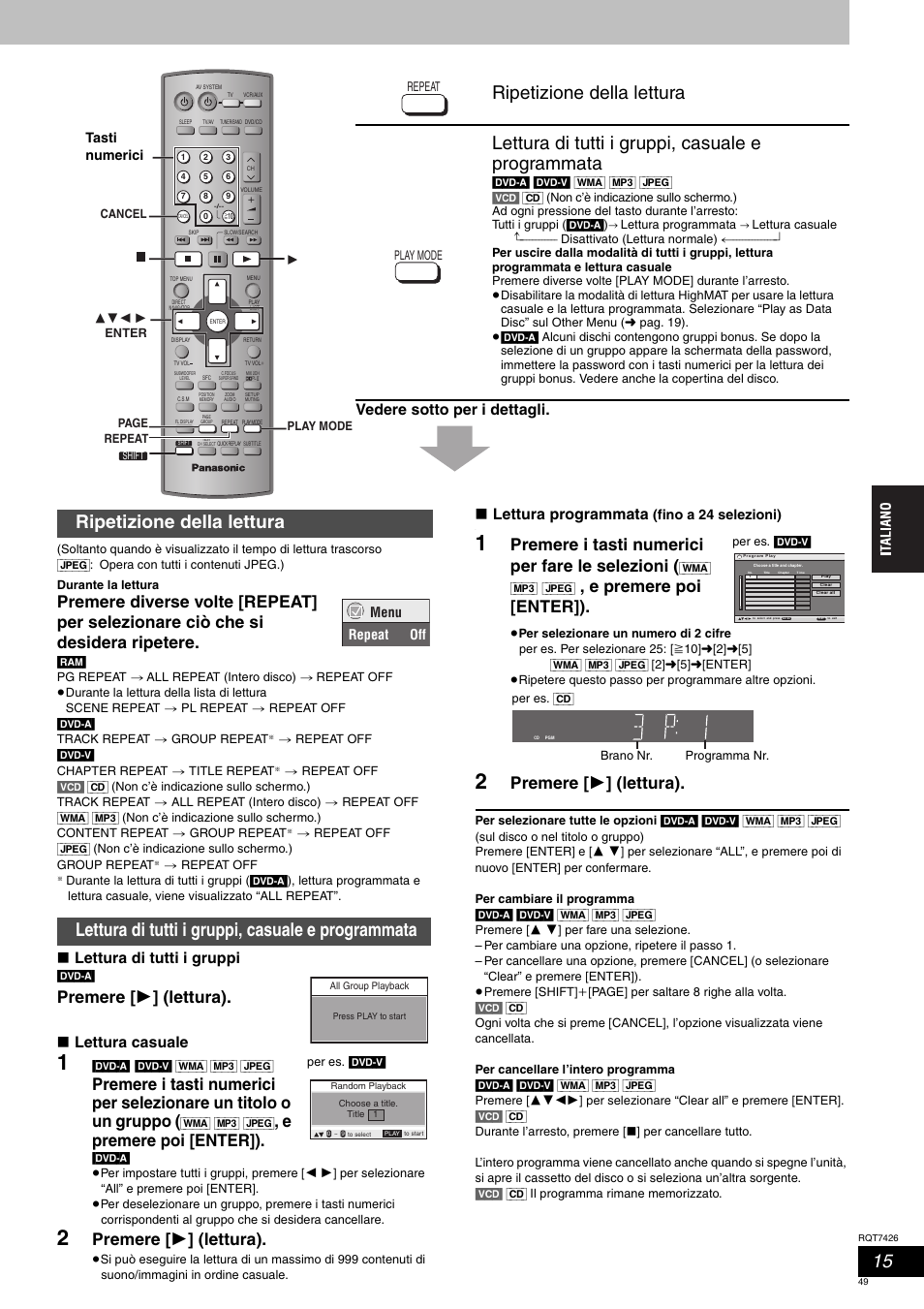 Premere [ 1 ] (lettura), E premere poi [enter]), Premere i tasti numerici per fare le selezioni | Vedere sotto per i dettagli, Lettura di tutti i gruppi, Lettura casuale, Lettura programmata, Fino a 24 selezioni), Tasti numerici, Menu repeat off | Panasonic SCHT520 User Manual | Page 49 / 104