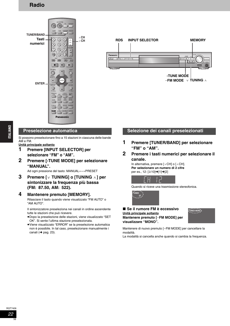Radio, Premere [-tune mode] per selezionare “manual, Premere [tuner/band] per selezionare “fm” o “am | Premere i tasti numerici per selezionare il canale, Se il rumore fm è eccessivo, Mantenere premuto, Fm mode] per visualizzare “mono, Fm mode input selector rds | Panasonic SCHT520 User Manual | Page 56 / 104