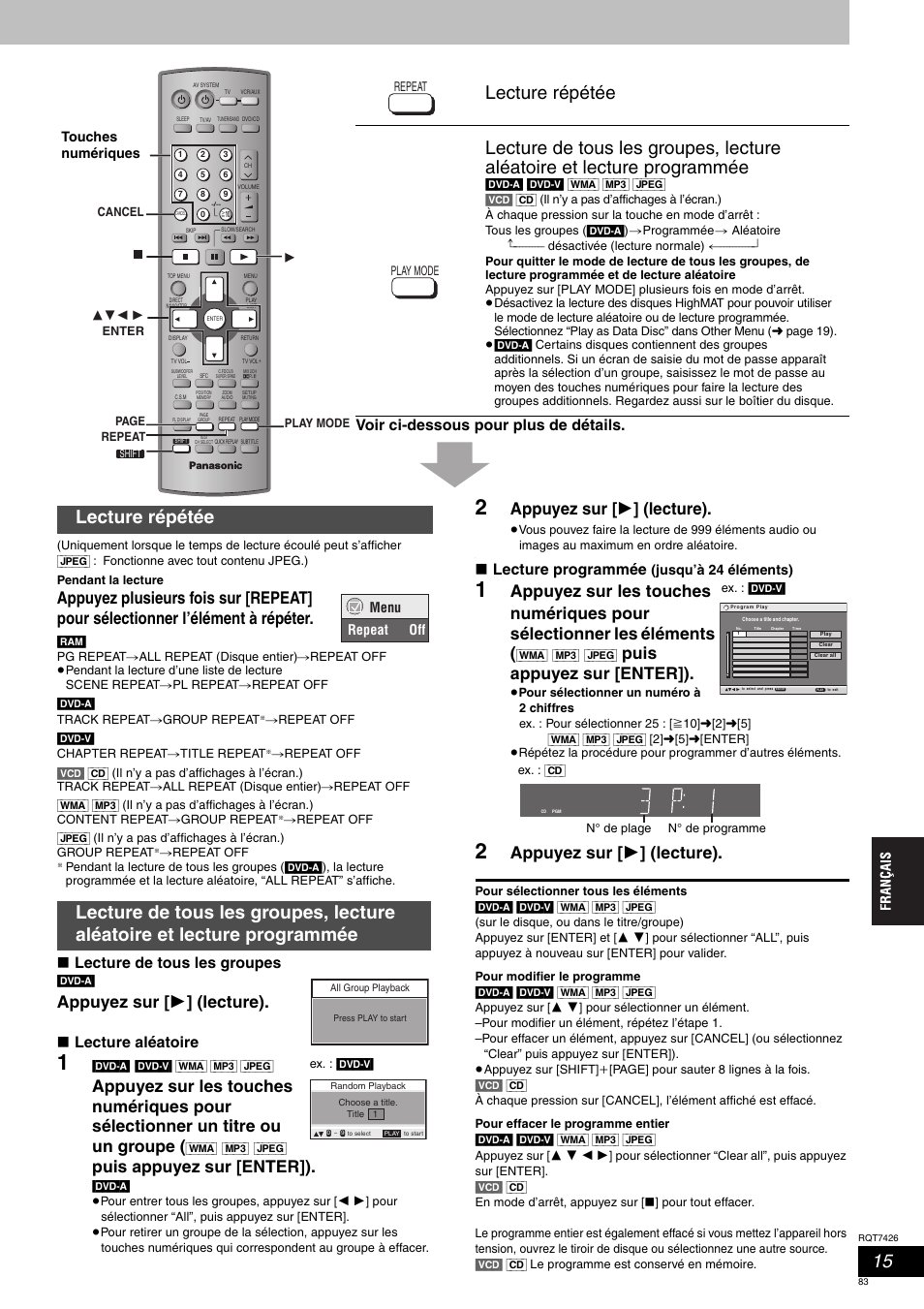 Appuyez sur [ 1 ] (lecture), Puis appuyez sur [enter]), Voir ci-dessous pour plus de détails | Lecture de tous les groupes, Lecture aléatoire, Lecture programmée, Jusqu’à 24 éléments), Touches numériques, Menu repeat off | Panasonic SCHT520 User Manual | Page 83 / 104