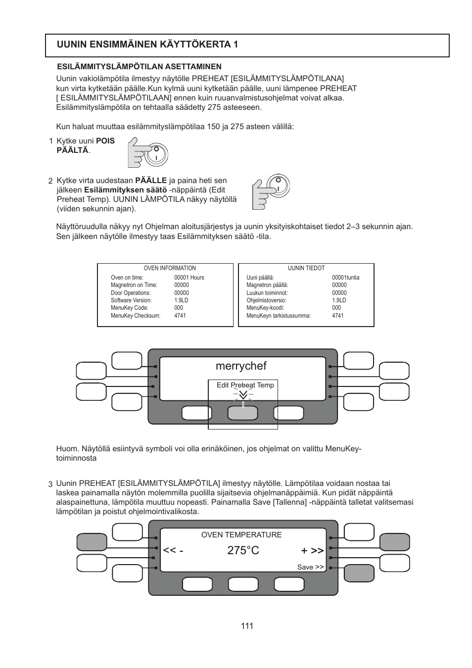 Merrychef, 275°c, Uunin ensimmäinen käyttökerta 1 | Merrychef 402s User Manual | Page 111 / 142