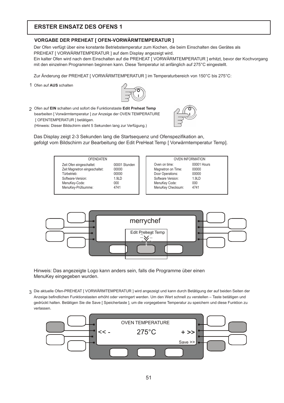 Merrychef, 275°c, Erster einsatz des ofens 1 | Merrychef 402s User Manual | Page 51 / 142