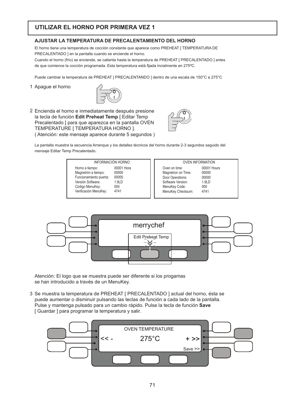 Merrychef, 275°c, Utilizar el horno por primera vez 1 | Merrychef 402s User Manual | Page 71 / 142