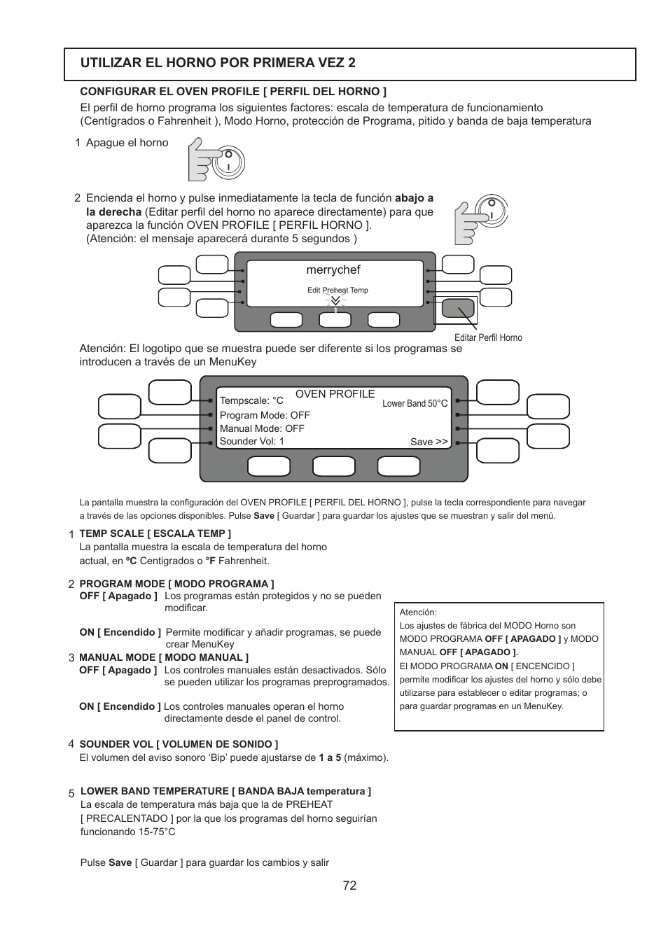 Utilizar el horno por primera vez 2 | Merrychef 402s User Manual | Page 72 / 142