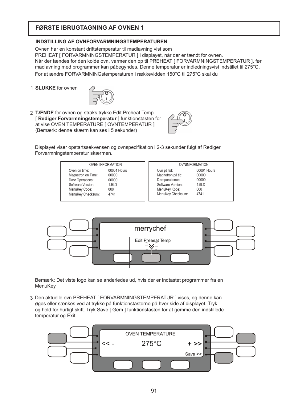 Merrychef, 275°c, Første ibrugtagning af ovnen 1 | Merrychef 402s User Manual | Page 91 / 142