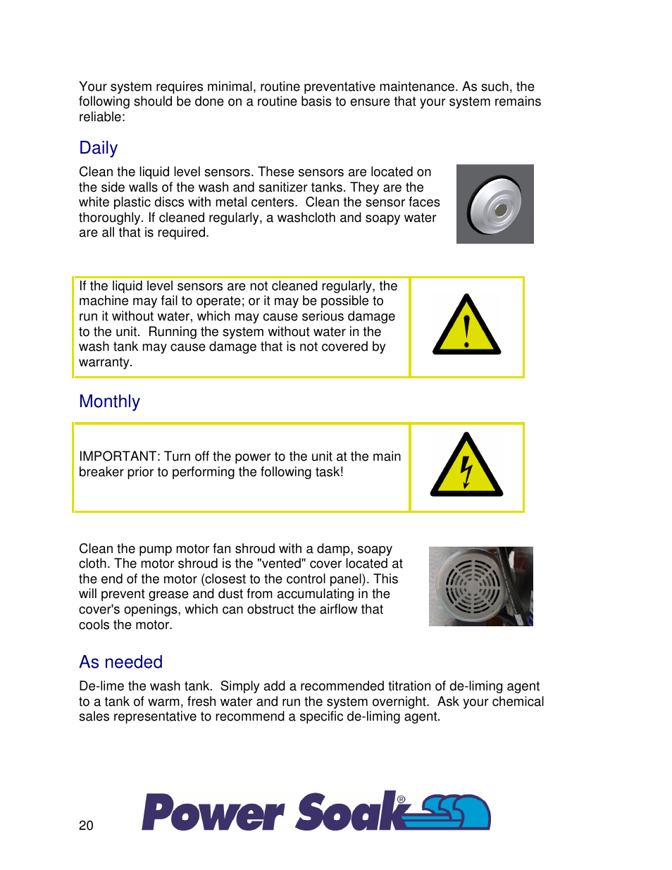 Daily, Monthly, As needed | Power Soak 33755 PS-225 Owner's Manual User Manual | Page 24 / 36