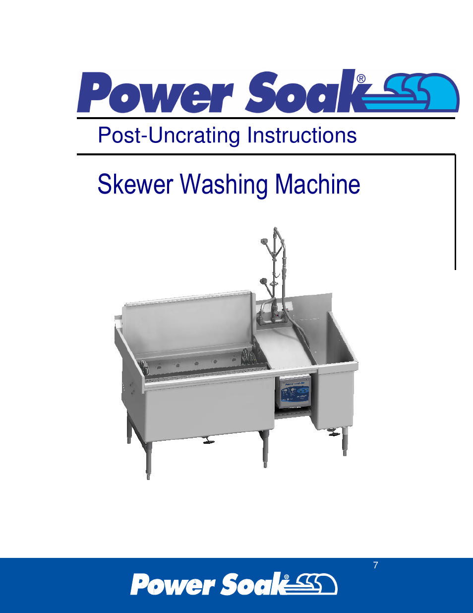 Skewer washing machine, Post-uncrating instructions | Power Soak 35351 Skewer Soak INstallation Manual User Manual | Page 11 / 32