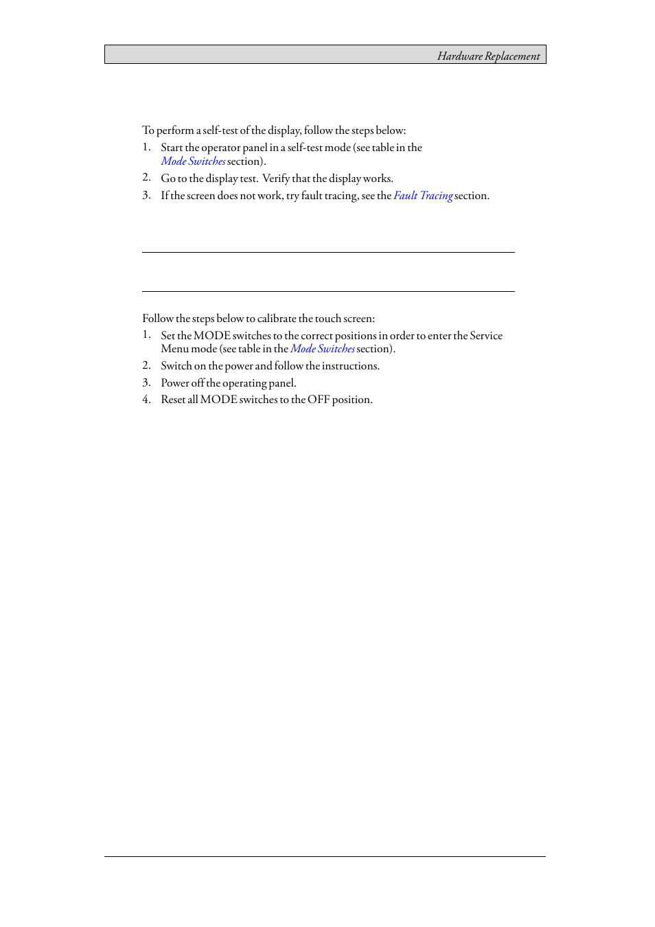 1 self-test of the display, 2 calibrating the touch screen | Beijer Electronics iX Panel T70 EN User Manual | Page 25 / 46