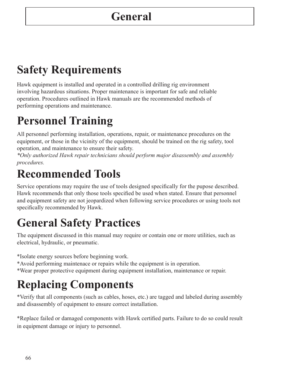 Replacing components, Recommended tools, Personnel training | Safety requirements, General safety practices, General | Hawk Industries T-Wrex Jr. Manual Serial Numbers 104 to 110 User Manual | Page 66 / 81