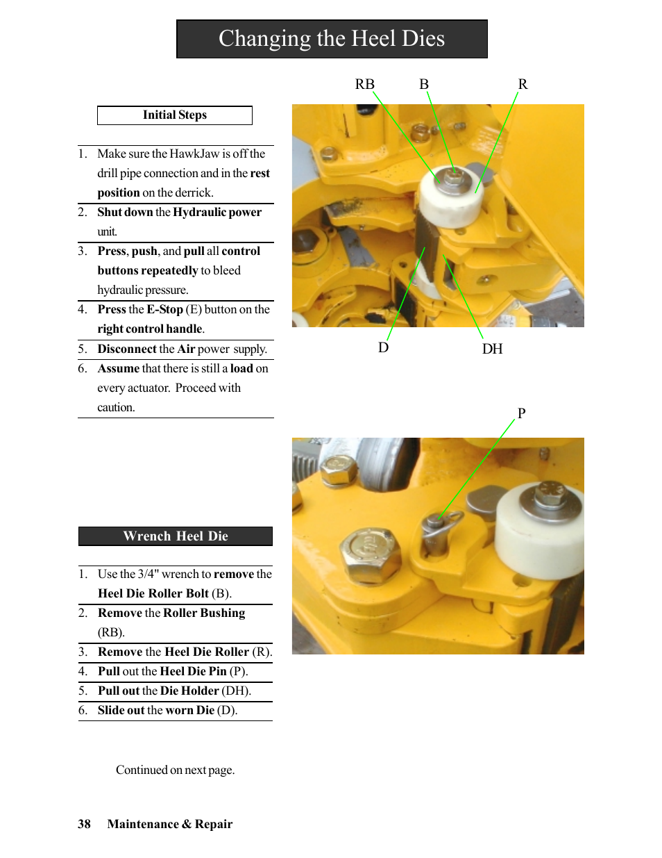 Changing the heel dies | Hawk Industries Hawkjaw Jr. Manual 65K-2GJR Serial Numbers 10 to 20 User Manual | Page 38 / 151