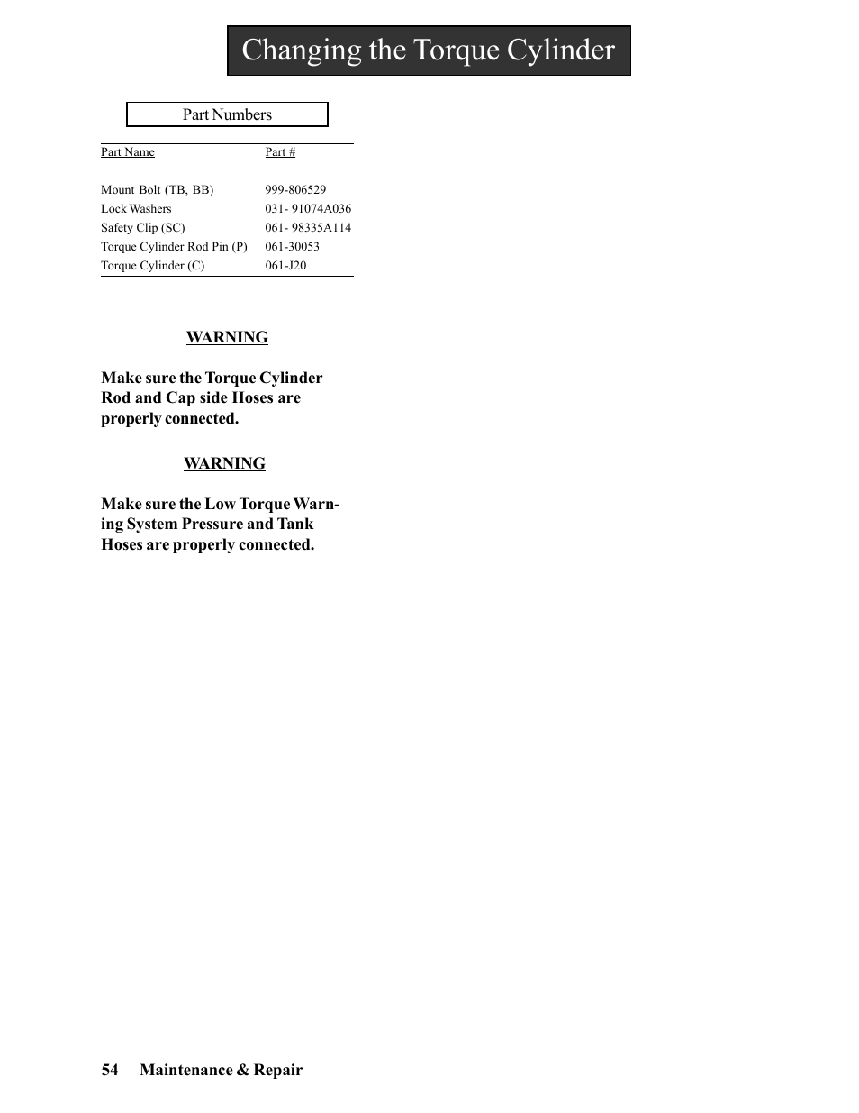Changing the torque cylinder | Hawk Industries Hawkjaw Jr. Manual 65K-2GJR Serial Numbers 10 to 20 User Manual | Page 54 / 151