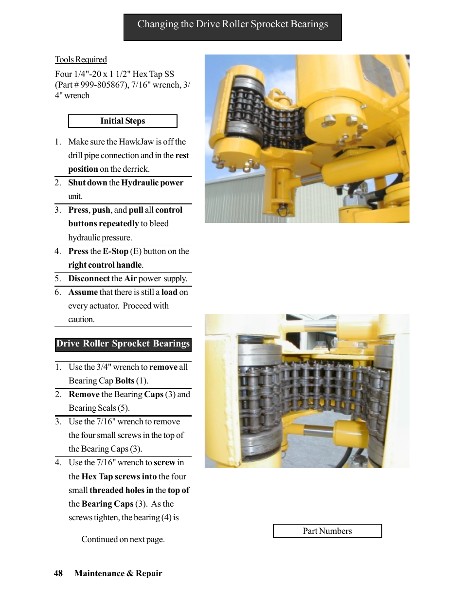 Changing the drive roller sprocket bearings | Hawk Industries Hawkjaw Jr. Manual 65K-2GJR Serial Numbers 21 to 32 User Manual | Page 48 / 147
