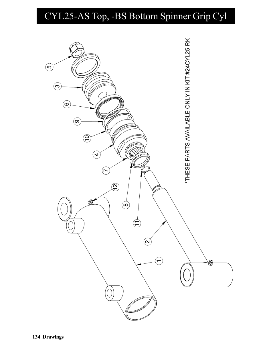 Cyl25-as top, -bs bottom spinner grip cyl | Hawk Industries Hawkjaw Sr. Manual 100K-2GSR Serial Numbers 101 to 120 User Manual | Page 134 / 165