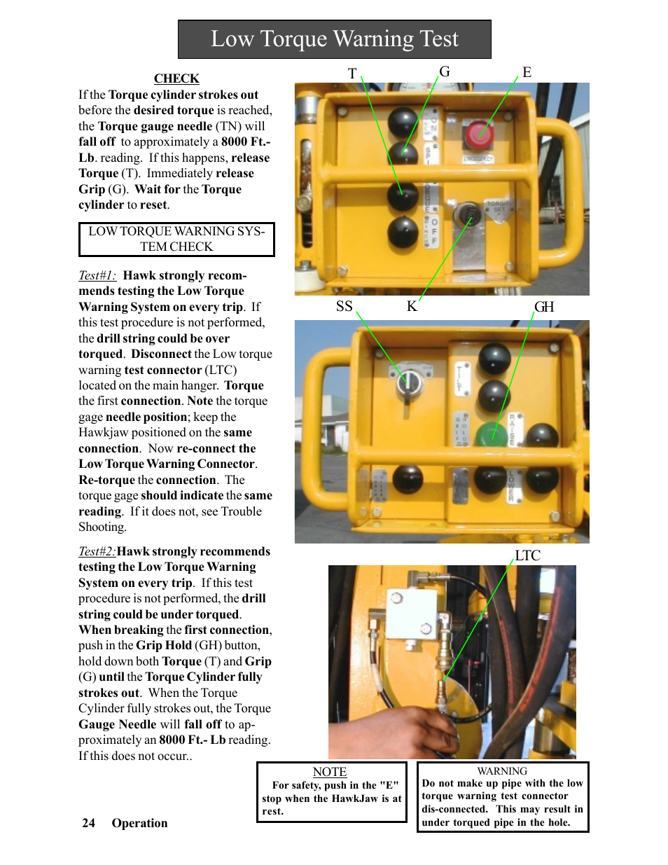 Low torque warning test | Hawk Industries Hawkjaw Sr. Manual 100K-2GSR Serial Numbers 101 to 120 User Manual | Page 24 / 165