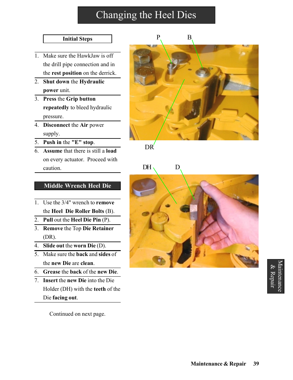 Changing the heel dies | Hawk Industries Hawkjaw Sr. Manual 100K-2GSR Serial Numbers 101 to 120 User Manual | Page 39 / 165